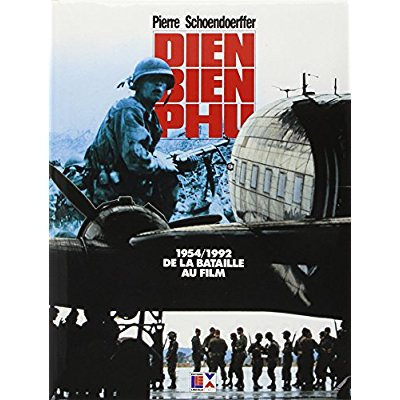 schoendoerffer-pierre-dien-bien-phu-de-la-bataille-au-film_0