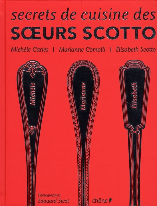 scotto-elisabeth-3b-carles-michele-3b-comolli-marian-secrets-de-cuisine-des-soeurs-scotto_0