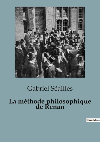 seailles-gabriel-la-methode-philosophique-de-renan_0