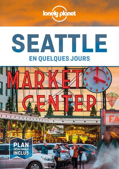 seattle-en-quelques-jours-2e-edition-avec-1-plan-detachable_0