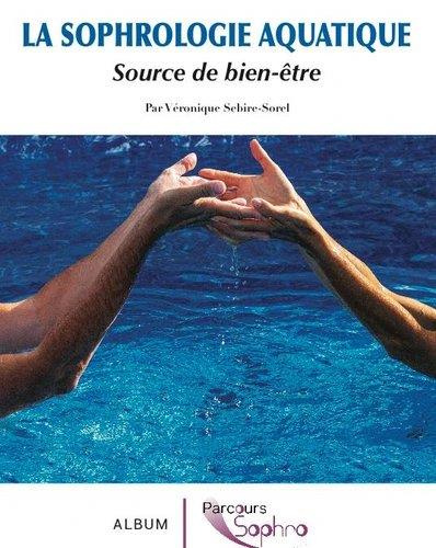 sebire-sorel-veronique-la-sophrologie-aquatique-source-de-bien-etre_0