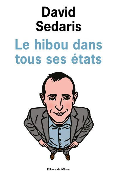sedaris-david-3b-beauchamp-thierry-le-hibou-dans-tous-ses-etats_0