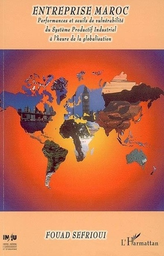 sefrioui-ahmed-entreprise-maroc-performances-et-seuils-de-vulnerabilite-du-systeme-productif-industriel-a-l-heure_0