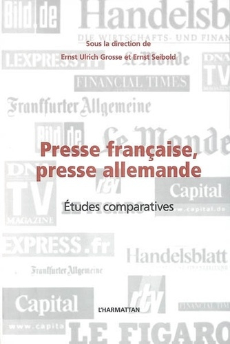seibold-ernst-3b-grosse-ernst-ulrich-presse-francaise-presse-allemande-etudes-comparatives_0