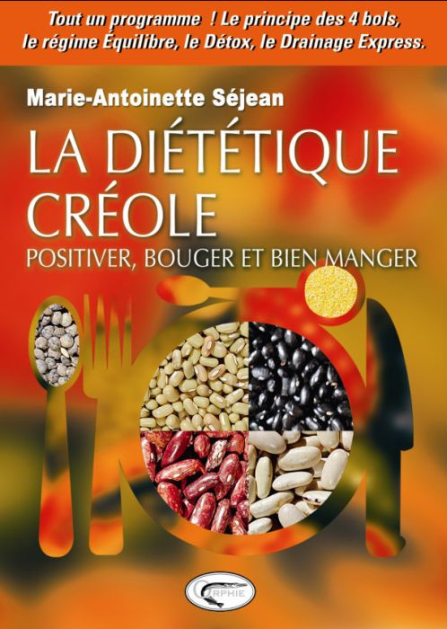 sejean-marie-antoinette-la-dietetique-creole-positiver-bouger-et-bien-manger_0