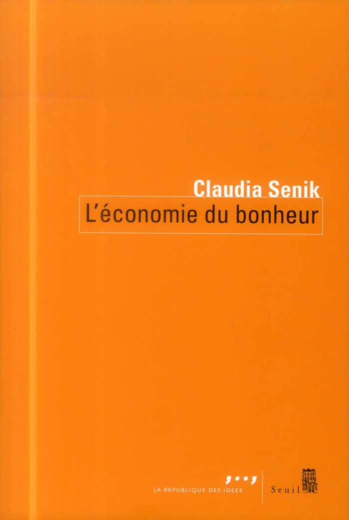 senik-claudia-l-economie-du-bonheur_0