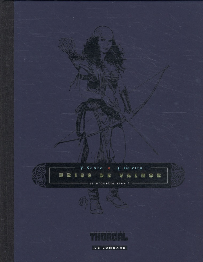 sente-de-vita-thorgal-version-luxe-kriss-de-valnor-1-luxe-je-n-oublie-rien_0