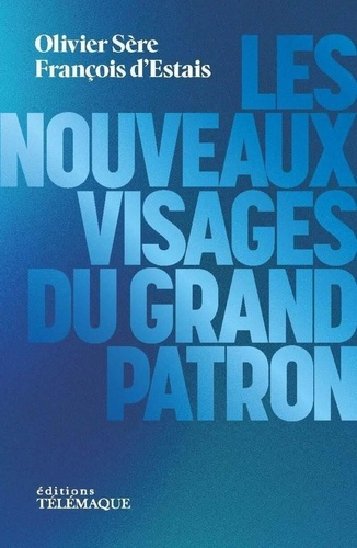 sere-destais-les-nouveaux-visages-du-grand-patron_0