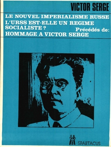 serge-victor-le-nouvel-imperialisme-russe-l-urss-est-elle-socialiste_0
