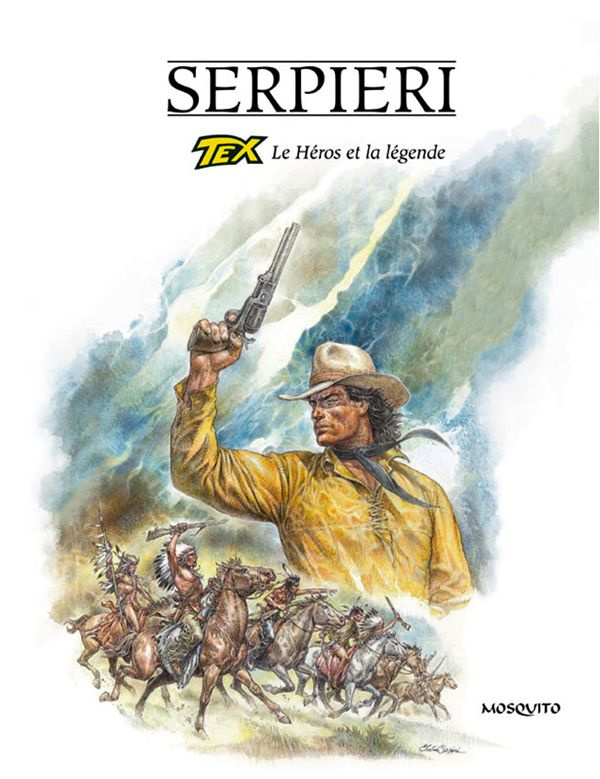 serpieri-paolo-eleuteri-le-heros-et-la-legende-tex_0