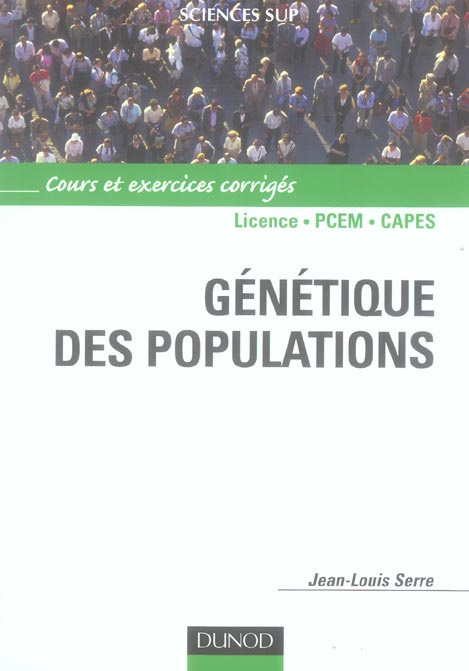 serre-jean-louis-genetique-des-populations-cours-et-exercices-corriges_0
