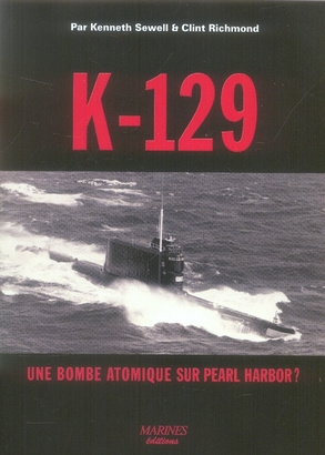 sewell-kenneth-3b-richmond-clint-3b-roullet-pierrick-k-129-une-bombe-atomique-sur-pearl-harbor_0