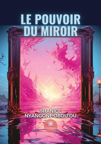 shanice-nyangone-obou-ou-le-pouvoir-du-miroir_0