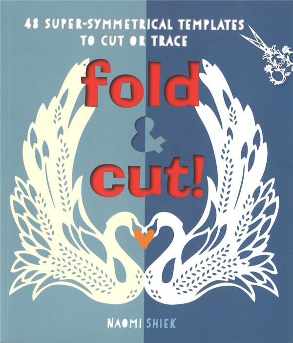 shiek-naomi-3b-mitjaville-chantal-3b-dowey-nicki-3b-w-l-art-du-papier-decoupe-24-creations-pour-toutes-les-occasions-avec-48-patrons-prets-a-decouper_0