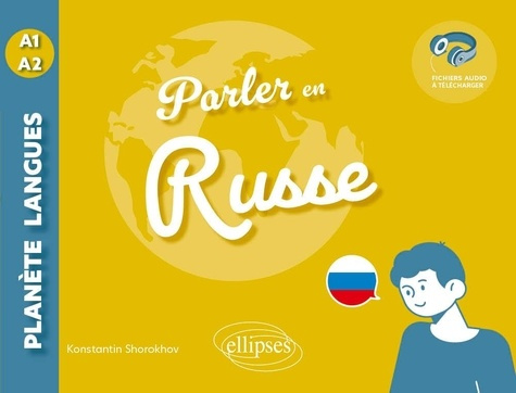 shorokhov-konstantin-parler-en-russe-a1-a2-avec-fichiers-audio_0