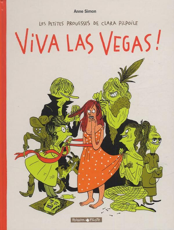 simon-anne-les-petites-prouesses-de-clara-pilpoile-tome-2-viva-las-vegas_0