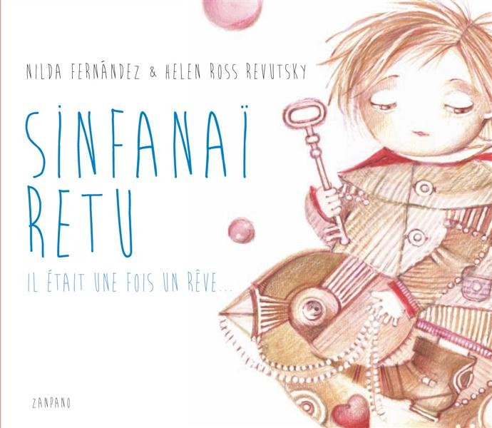 sinfanai-retu-il-etait-une-fois-un-reve_0