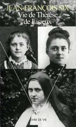 six-jean-francois-vie-de-therese-de-lisieux_0