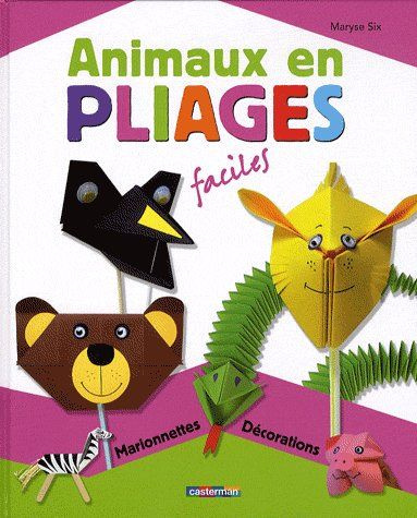 six-maryse-animaux-en-pliages-faciles_0