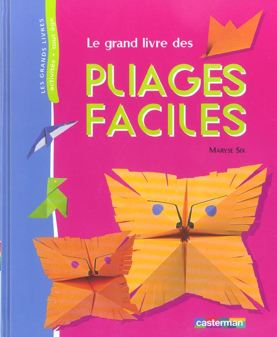 six-maryse-le-grand-livre-des-pliages-faciles_0