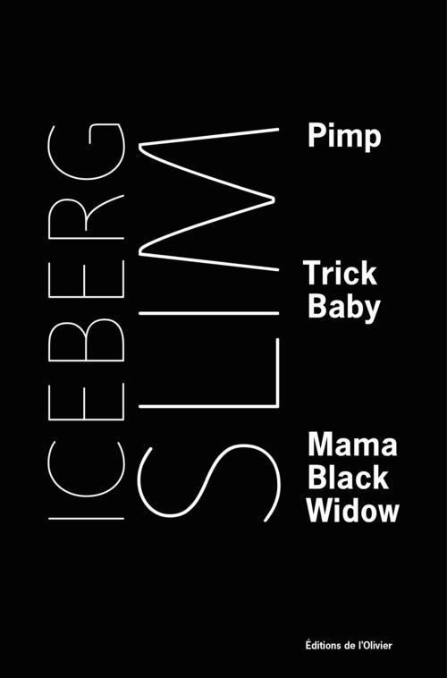 slim-iceberg-3b-henri-gerard-3b-menard-jean-francois-pimp-trick-baby-mama-black-widow_0