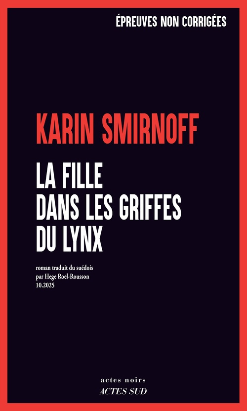 smirnoff-karin-roel-rousson-hege-epreuves-millenium-8-la-fille-dans-les-griffes-du-lynx-millenium-8_0