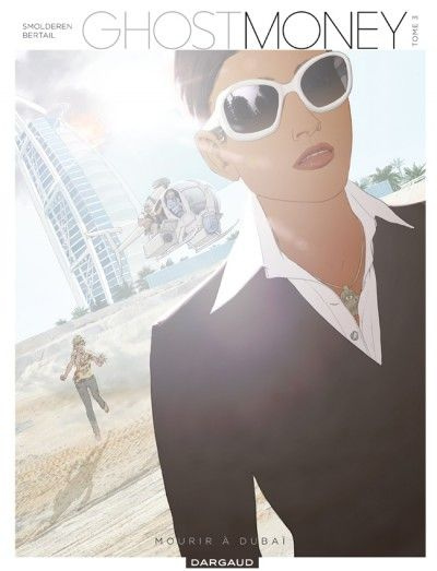smolderen-thierry-3b-bertail-dominique-ghost-money-tome-3_0