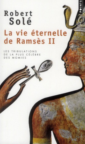 sole-robert-la-vie-eternelle-de-ramses-ii_0