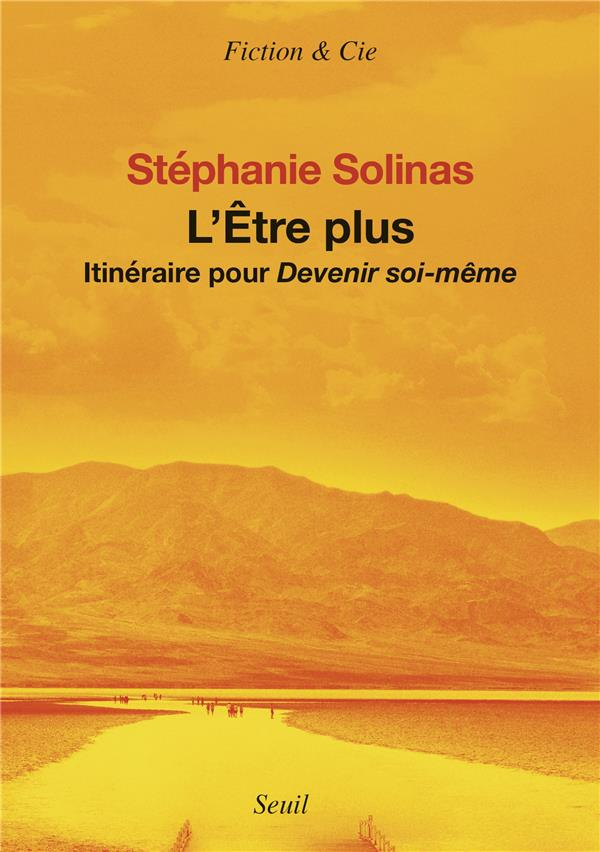 solinas-stephanie-l-etre-plus-itineraire-pour-devenir-soi-meme-itineraire-pour-devenir-soi-meme_0