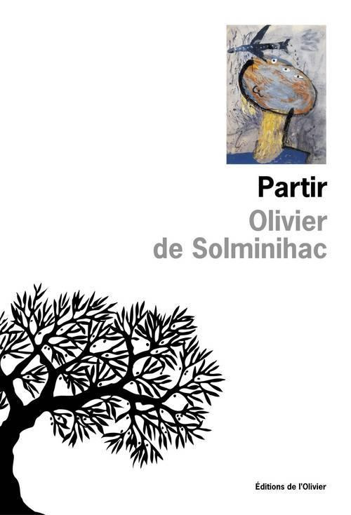 solminihac-olivier-de-partir_0