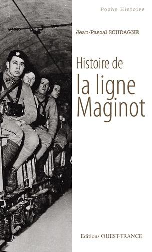 soudagne-jean-pascal-histoire-de-la-ligne-maginot_0