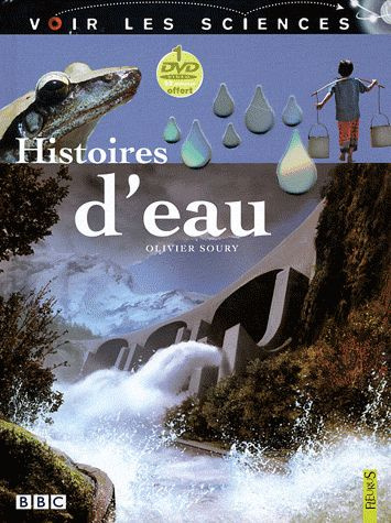 soury-olivier-histoires-d-eau-avec-2-dvd_0
