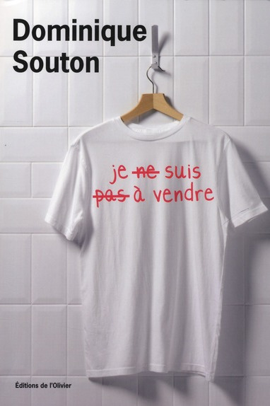 souton-dominique-je-ne-suis-pas-a-vendre_0