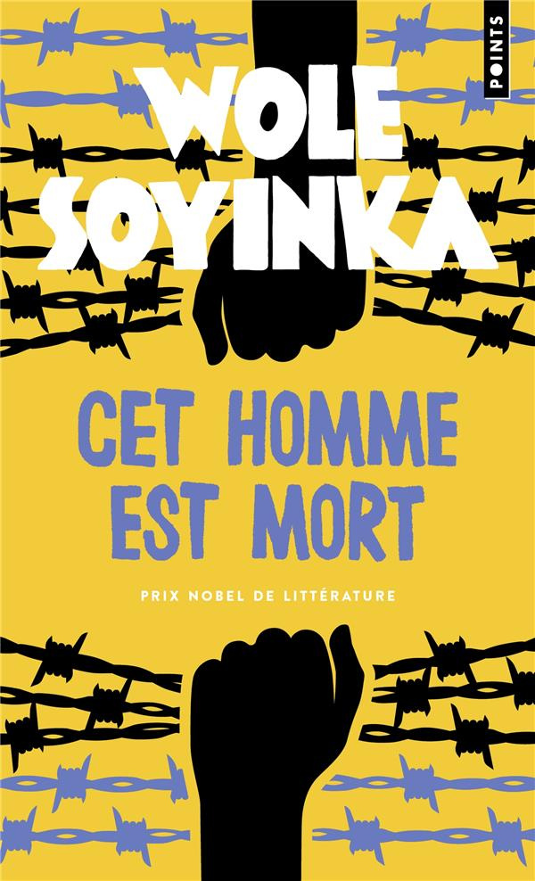 soyinka-wole-cet-homme-est-mort_0