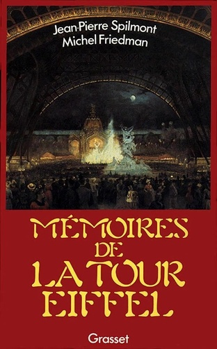 spilmont-jean-pierre-memoires-de-la-tour-eiffel_0