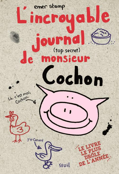 stamp-emer-l-incroyable-journal-top-secret-de-monsieur-cochon_0