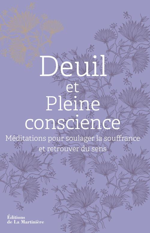 stang-heather-3b-lecuyer-philippe-deuil-et-pleine-conscience-meditations-pour-soulager-la-souffrance-et-retrouver-du-sens_0
