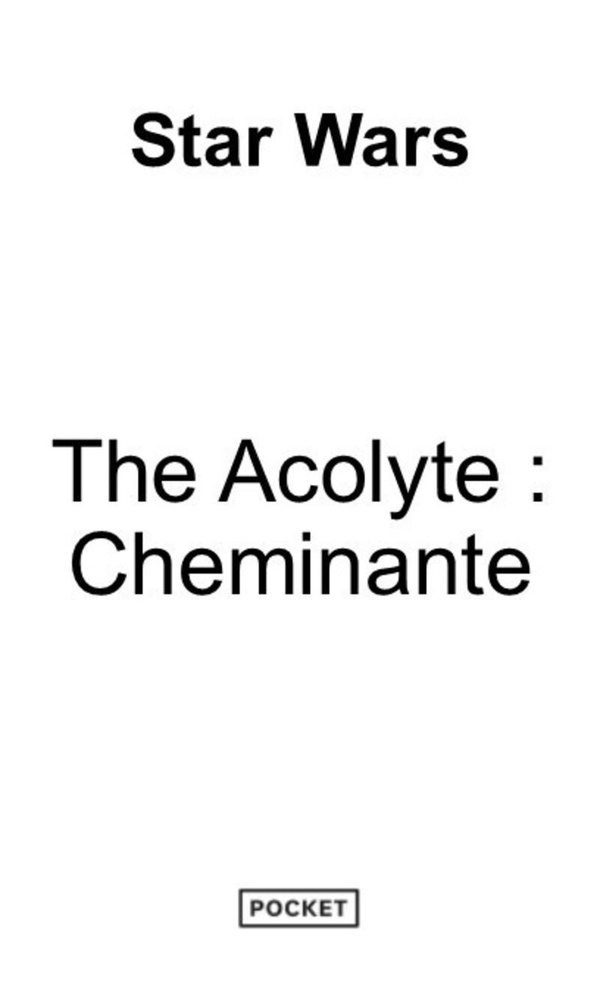 star-wars-the-acolyte-la-cheminante_0