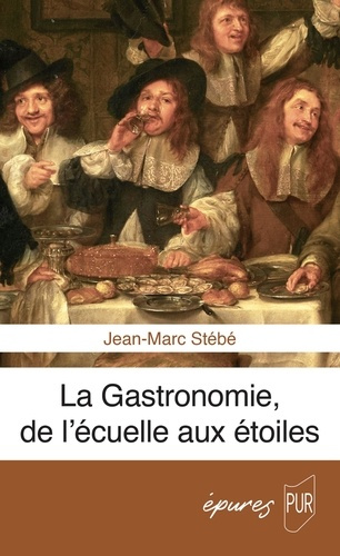 stebe-jean-marc-la-gastronomie-de-l-ecuelle-aux-etoiles_0