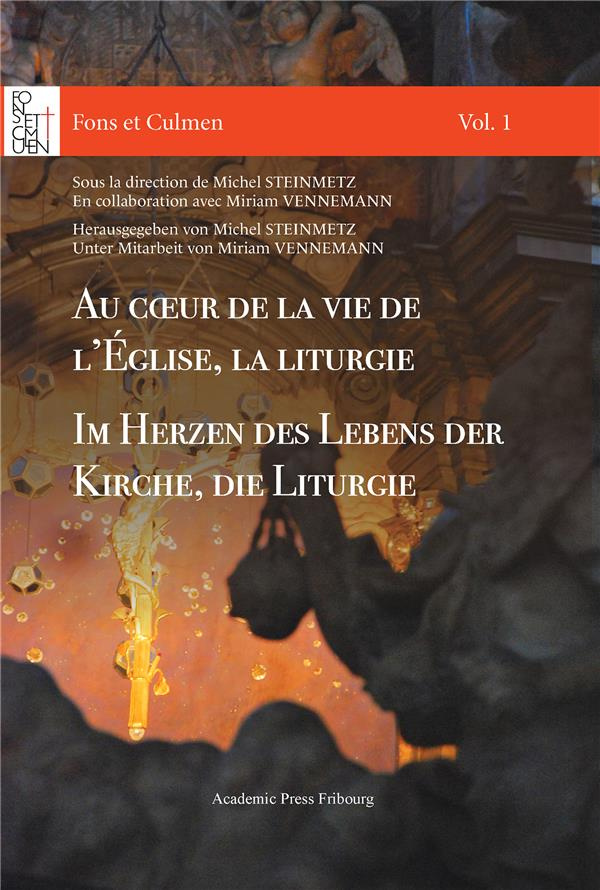 steinmetz-michel-au-coeur-de-la-vie-de-l-eglise-la-liturgie-im-herzen-des-lebens-der-kirche-die-liturgie_0