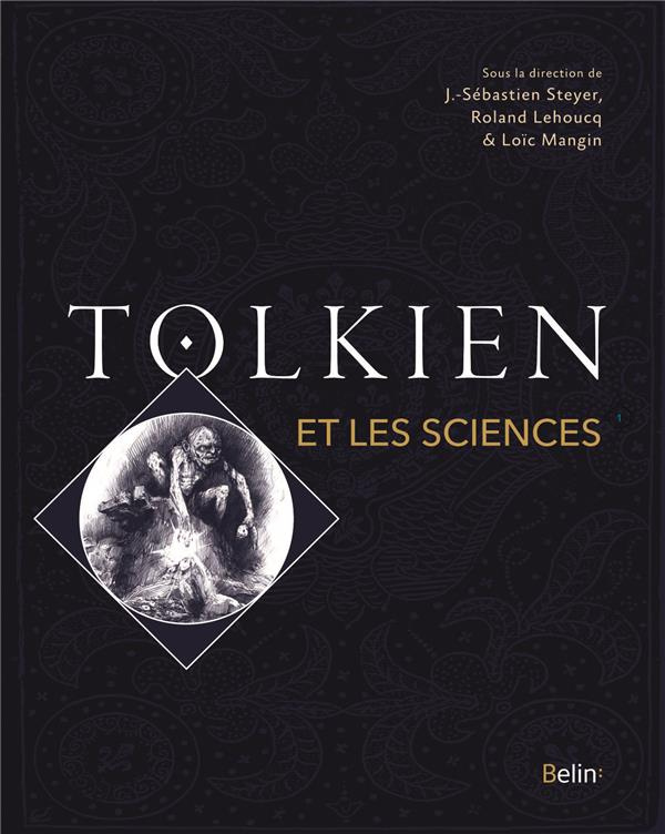 steyer-jean-sebastien-3b-lehoucq-roland-3b-mangin-lo-tolkien-et-les-sciences_0