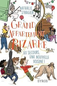 stragier-nathalie-3b-penicaud-clemence-grand-appartement-bizarre-tome-3-au-secours-une-nouvelle-voisine_0