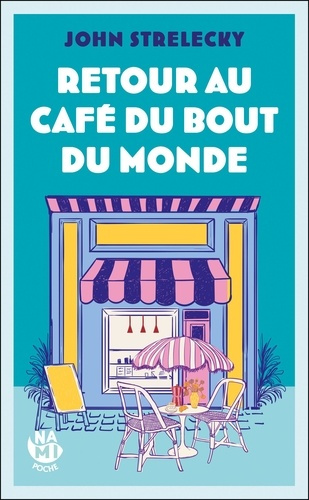 strelecky-john-retour-au-cafe-du-bout-du-monde_0