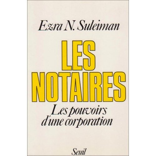 suleiman-ezra-les-notaires-les-pouvoirs-d-une-corporation_0