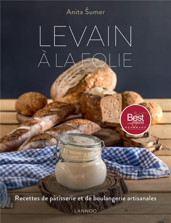 sumer-anita-3b-lavre-primoz-levain-a-la-folie-recettes-de-patisserie-et-de-boulangerie-artisanales_0