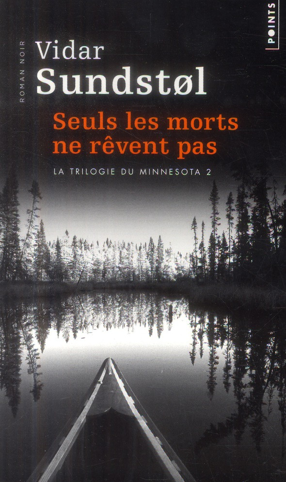 sundstol-vidar-3b-hervieu-helene-3b-sauvegrain-eva-la-trilogie-du-minnesota-tome-2-seuls-les-morts-ne-revent-pas_0