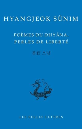 sunim-hyangjok-bruneton-yannick-poemes-de-dhyana-perles-de-liberte_0