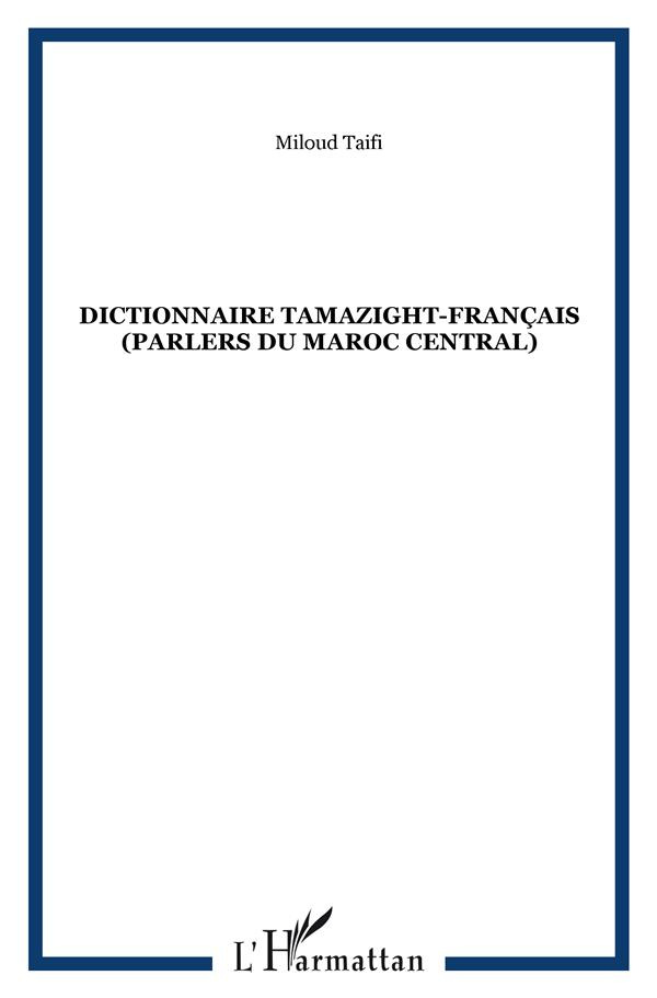 taifi-miloud-dictionnaire-tamazight-francais-parlers-du-maroc-central_0