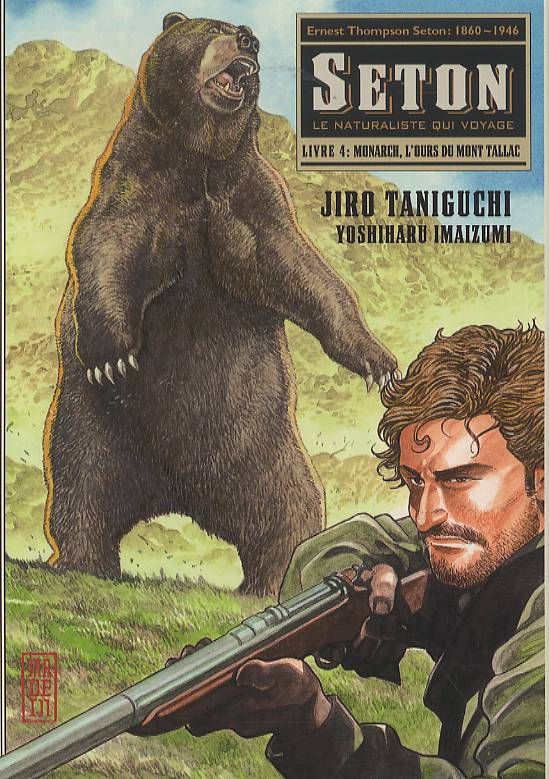 taniguchi-jiro-3b-imaizumi-yoshiharu-3b-desbief-thib-seton-tome-4-monarch-l-ours-du-mont-tallac_0