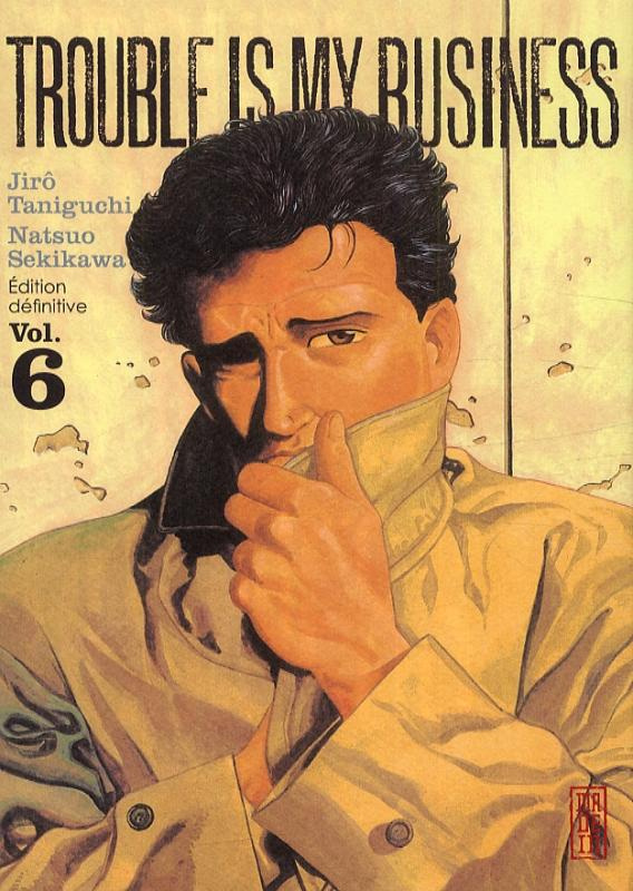 taniguchi-jiro-3b-sekikawa-natsuo-3b-nguyen-ilan-trouble-is-my-business-tome-6_0